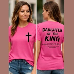 Daughter of the King Pink Faith Tee - Size Medium Large